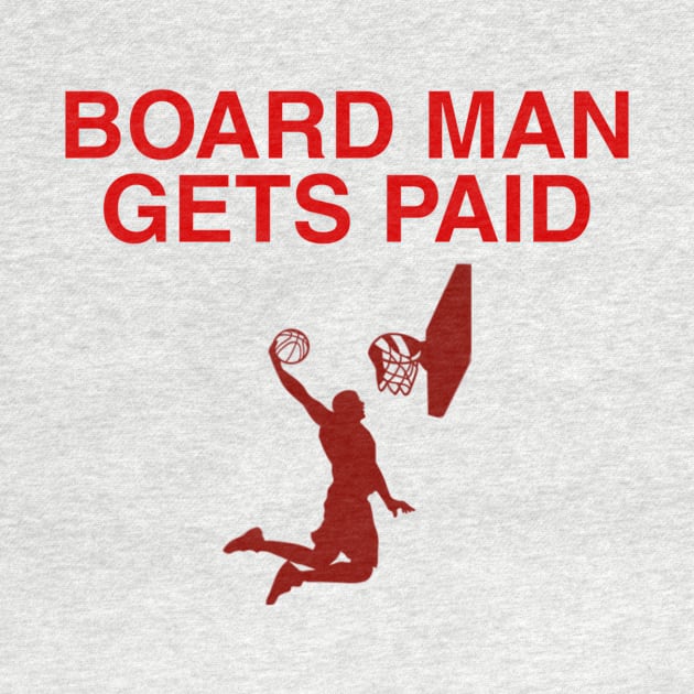 board man gets paid by ERRAMSHOP